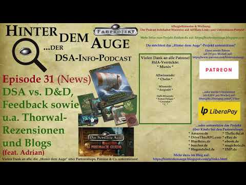 #031 (News) DSA vs. D&amp;D, Feedback sowie u.a. Thorwal-Rezensionen und Blogs (feat. Adrian)