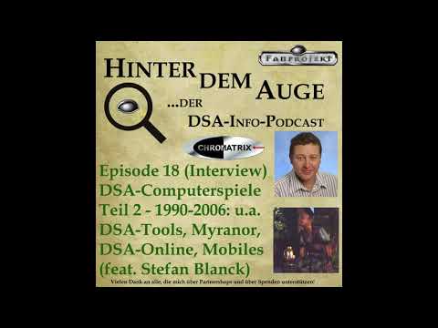 #018 (Interview) DSA-Computerspiele 2 - 1990-2006: u.a. DSA-Tools, DSA-Online (feat.Stefan Blanck)