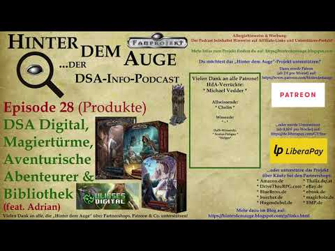 #028 (Produkte) DSA Digital, Magiertürme, Aventurische Abenteurer &amp; Bibliothek (feat. Adrian)