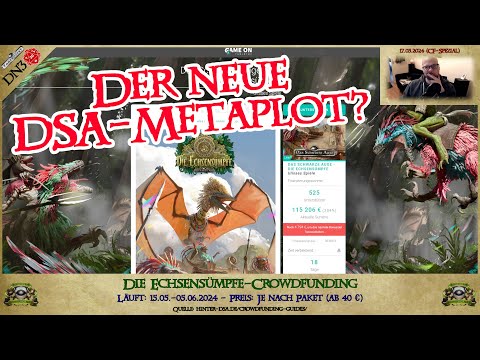 NEUER DSA-METAPLOT?! - DIE ECHSENSÜMPFE-Crowdfunding-GUIDE für DEIN richtiges Paket!