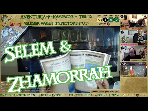 !AVENTURIA 1.5: Selemer Wahn (Director&#039;s Cut) - β-Kampagne Teil 12 (Actual Play)
