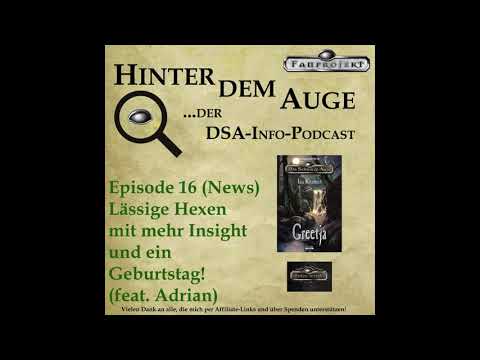#016 (News) Lässige Hexen mit mehr Insight und ein Geburtstag! (feat. Adrian)